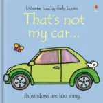 That's not my car (Usbourne touchy-feely books)